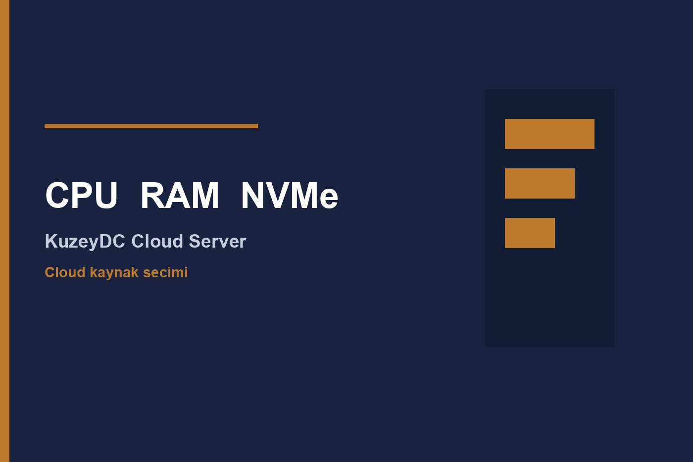Cloud Sunucuda CPU, RAM, NVMe ve SAS Disk Nasıl Seçilir?